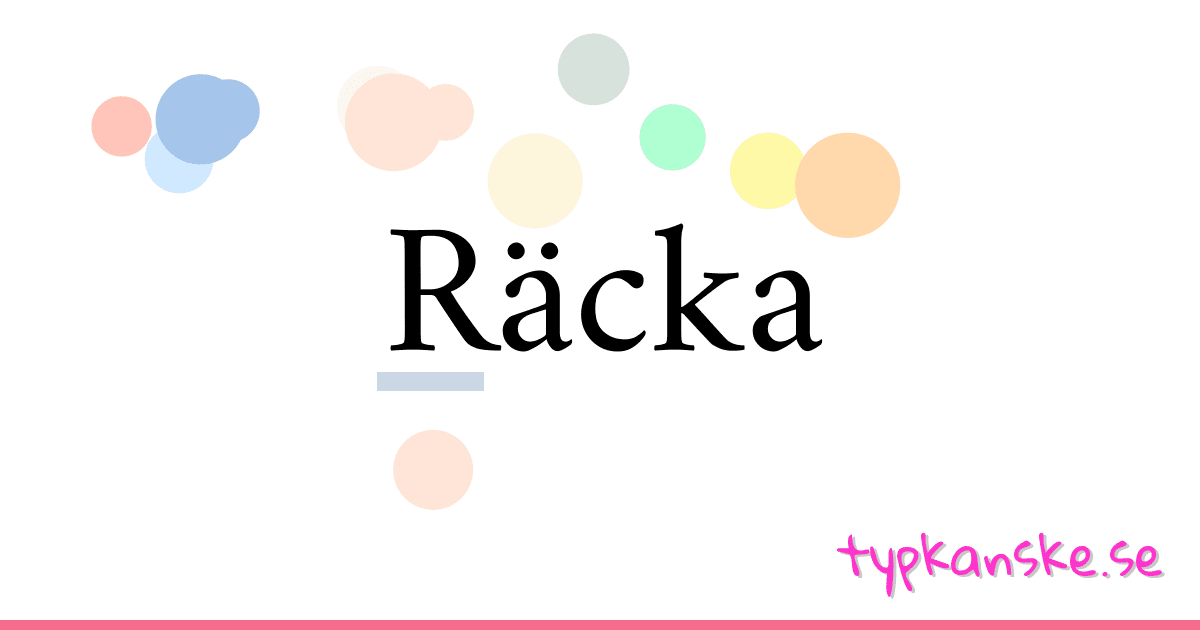 Räcka synonymer korsord betyder förklaring och användning