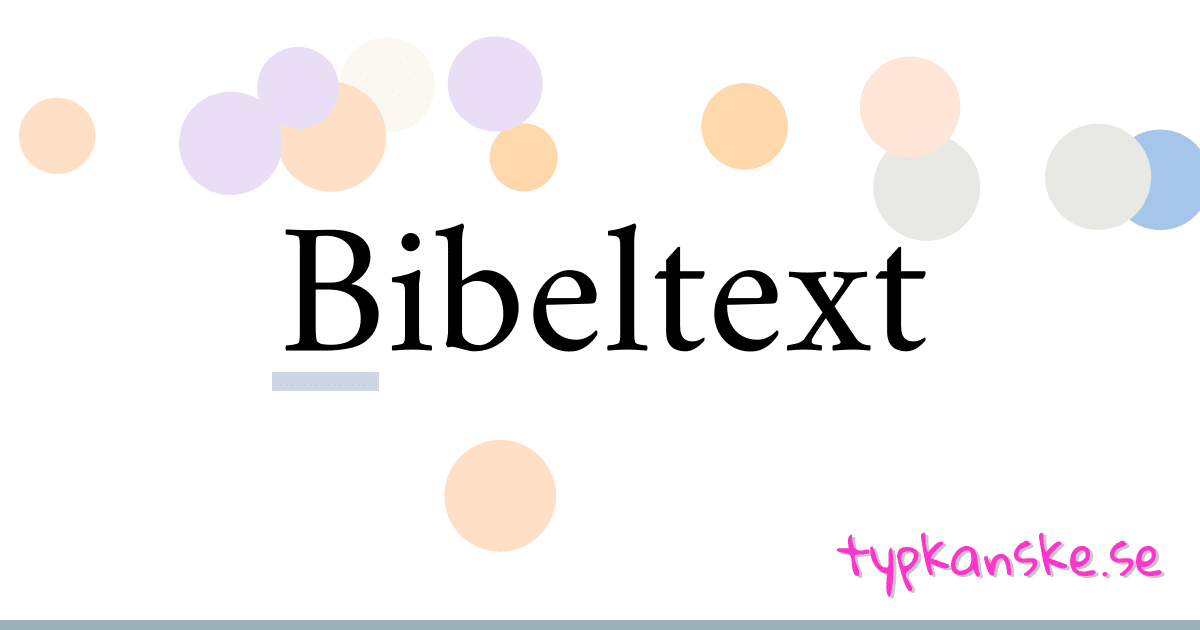 Bibeltext synonymer korsord betyder förklaring och användning