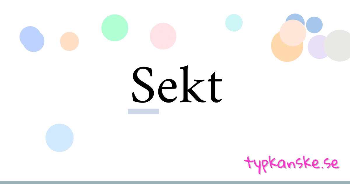 Sekt synonymer korsord betyder förklaring och användning
