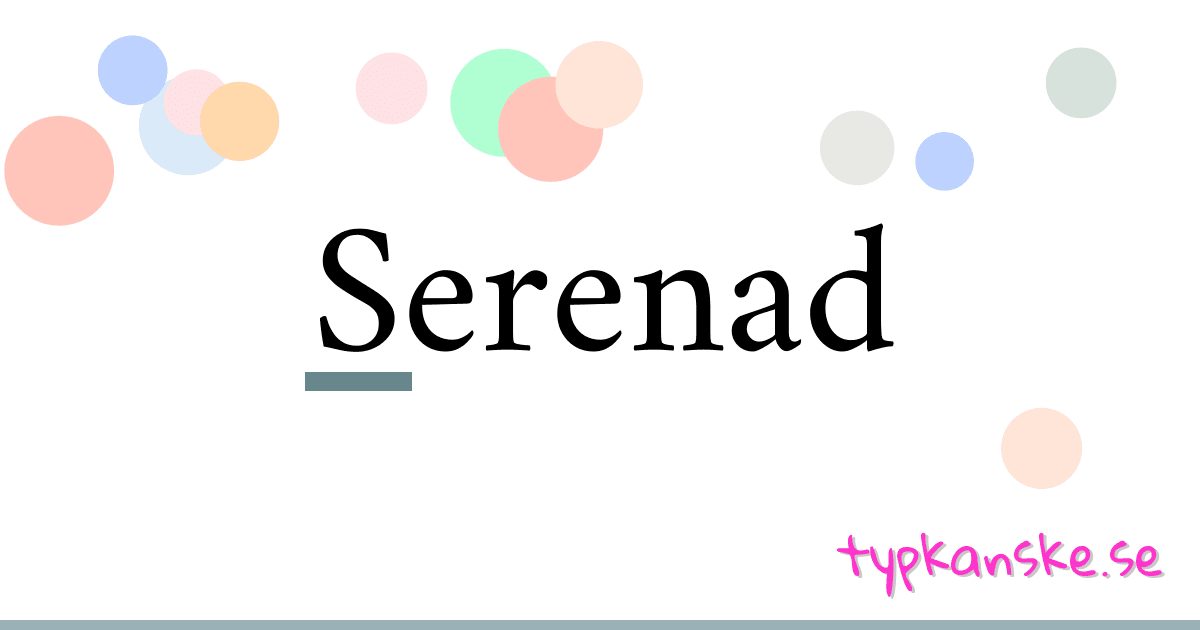 Serenad synonymer korsord betyder förklaring och användning