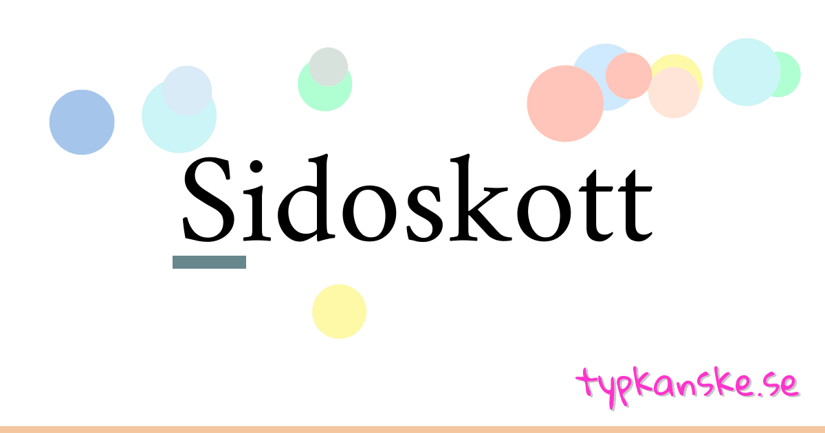 Sidoskott synonymer korsord betyder förklaring och användning