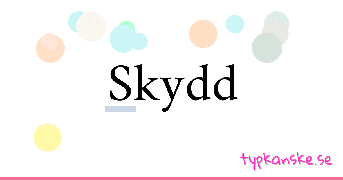 Skydd synonymer korsord betyder förklaring och användning