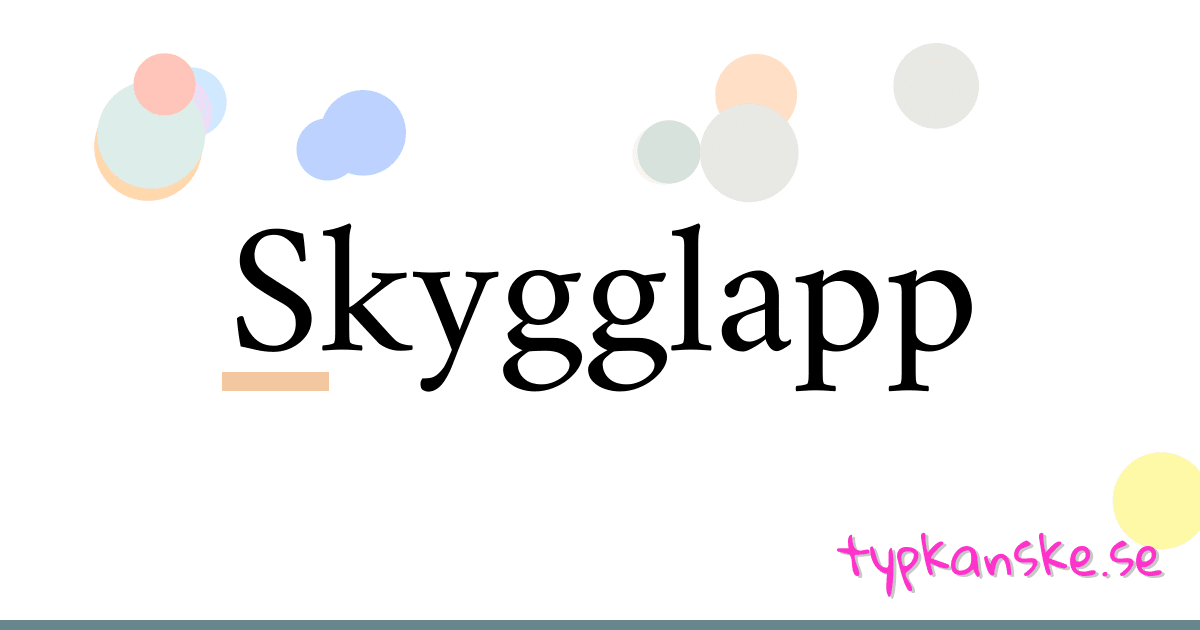 Skygglapp synonymer korsord betyder förklaring och användning