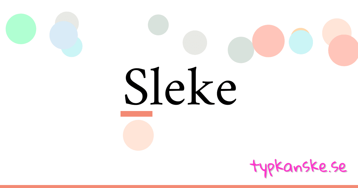 Sleke synonymer korsord betyder förklaring och användning