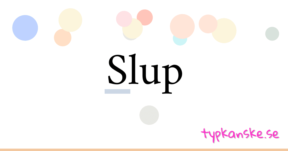 Synonym till Slup