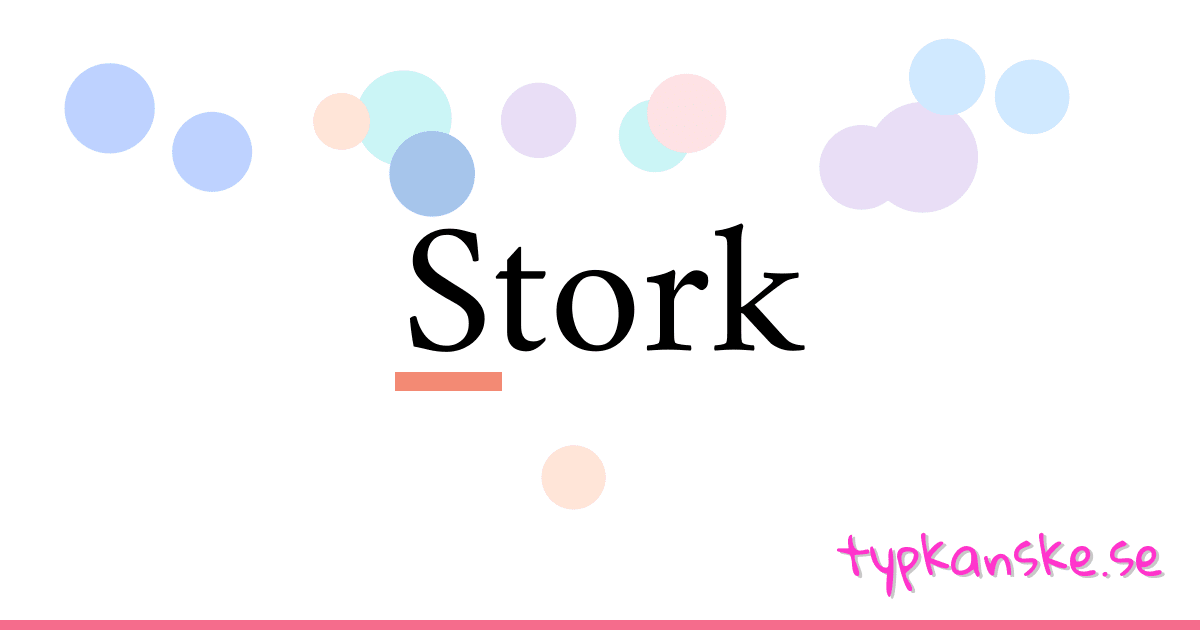 Stork synonymer korsord betyder förklaring och användning