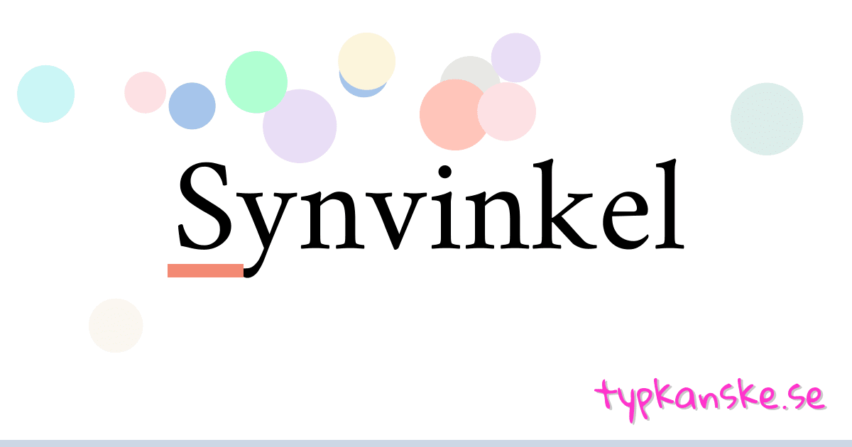 Synvinkel synonymer korsord betyder förklaring och användning