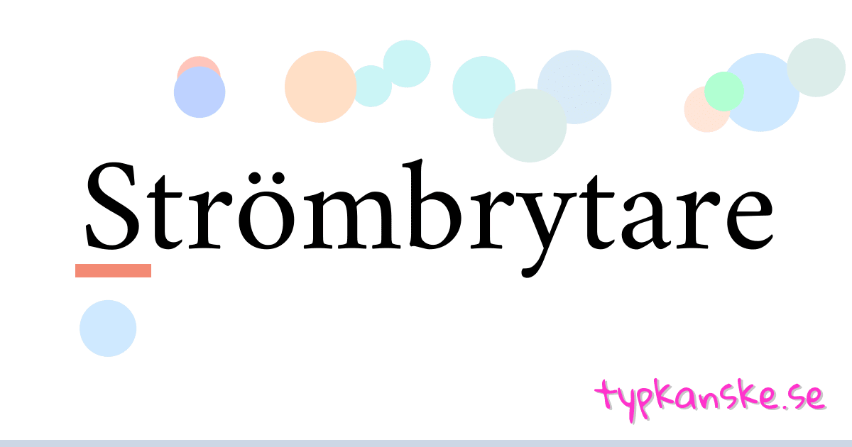 Strömbrytare synonymer korsord betyder förklaring och användning