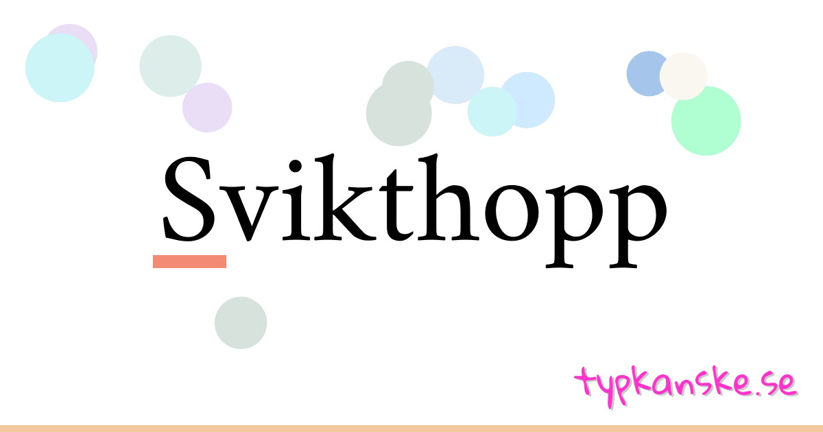 Svikthopp synonymer korsord betyder förklaring och användning