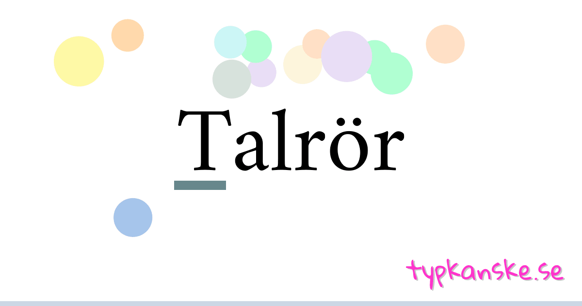 Talrör synonymer korsord betyder förklaring och användning