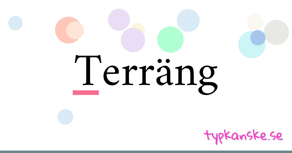 Terräng synonymer korsord betyder förklaring och användning
