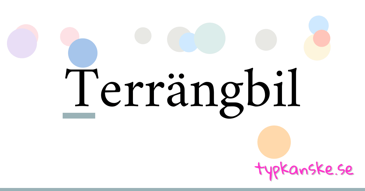 Terrängbil synonymer korsord betyder förklaring och användning